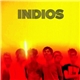 Indios - Indios